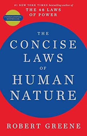 The Concise Laws Of Human Nature