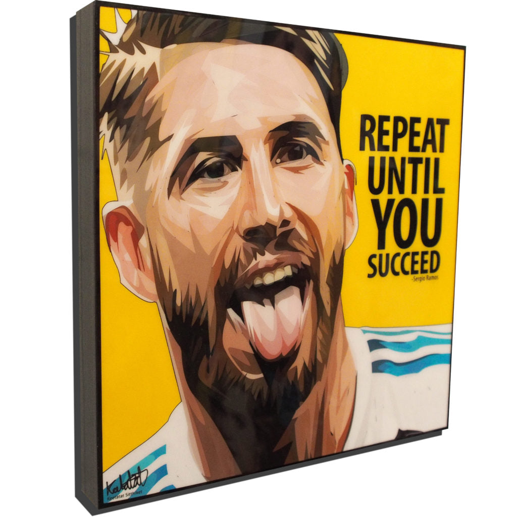 Sergio Ramos Famous Pop Art Poster “Repeat until you succeed!”