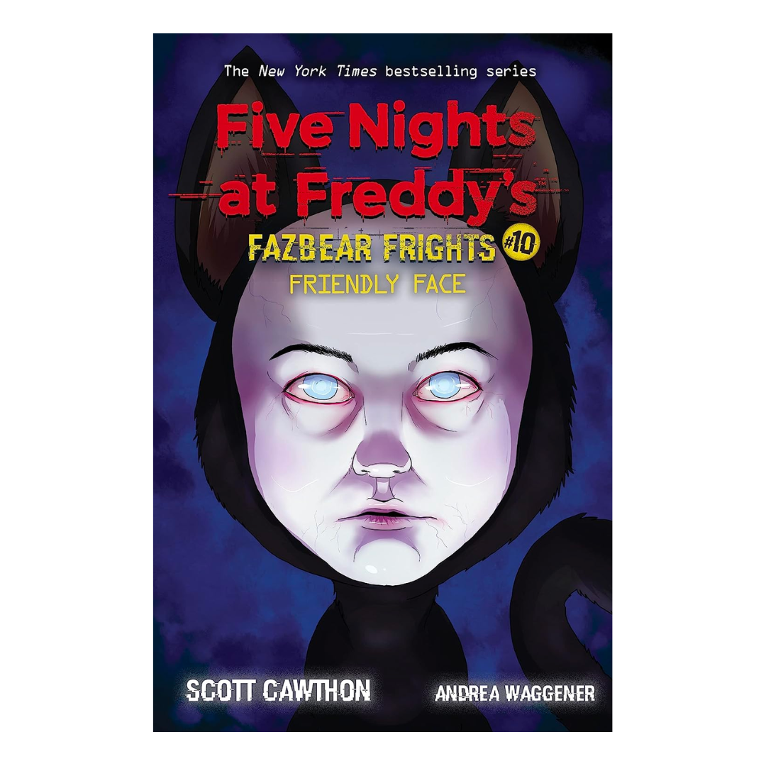 Five Nights At Freddy'S: Fazbear Frights #10: Friendly Face