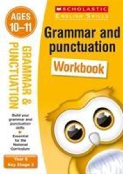 Grammar And Punctuation Practice Ages 10-11