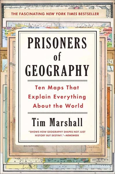 Prisoners Of Geography Ten Maps That Explain Everything About The World