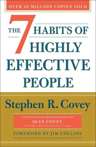 The 7 Habits Of Highly Effective People 30Th Anniversary Edition