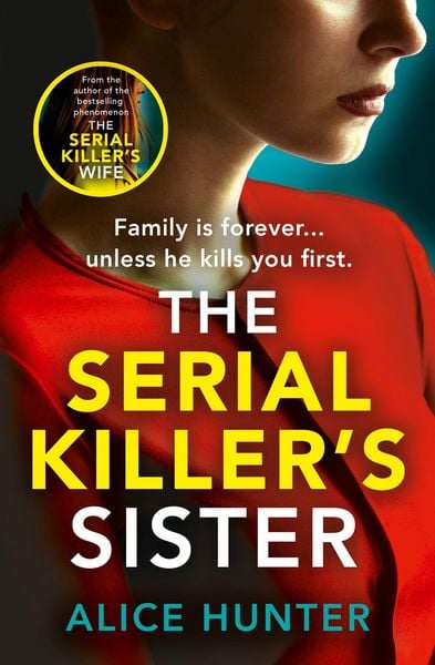 The Serial Killer’S Sister