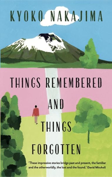 Things Remembered And Things F