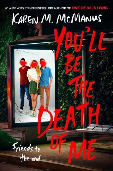 Youll Be The Death Of Me