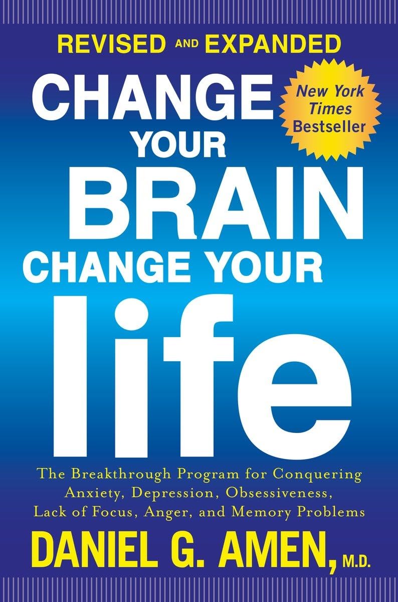 Change Your Brain, Change (Rev