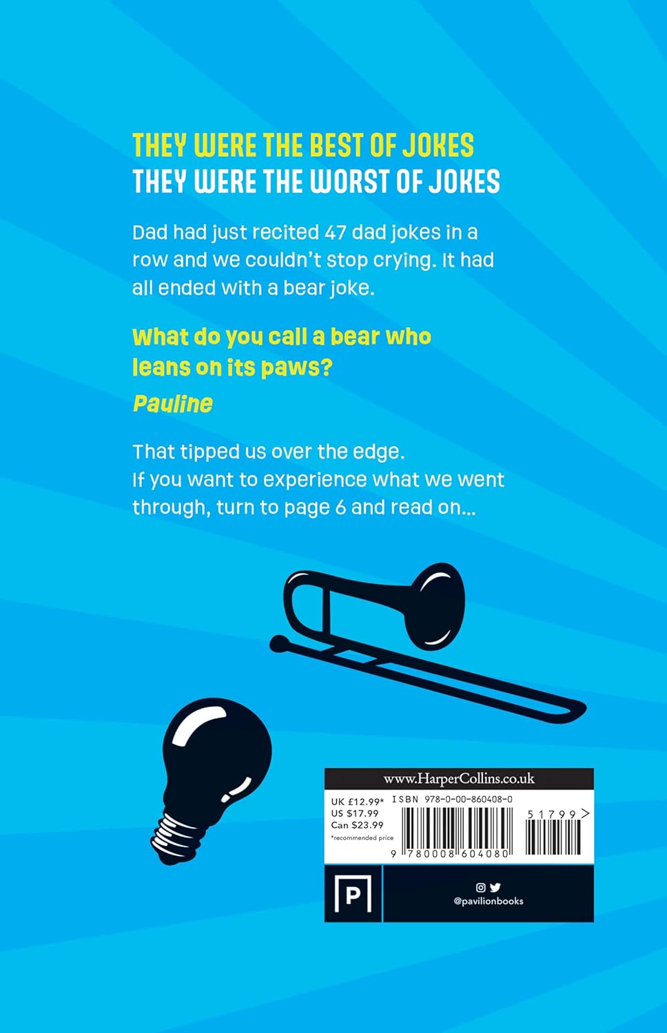 Even More Embarrassing Dad Jokes: So Bad They’Re Actually Good