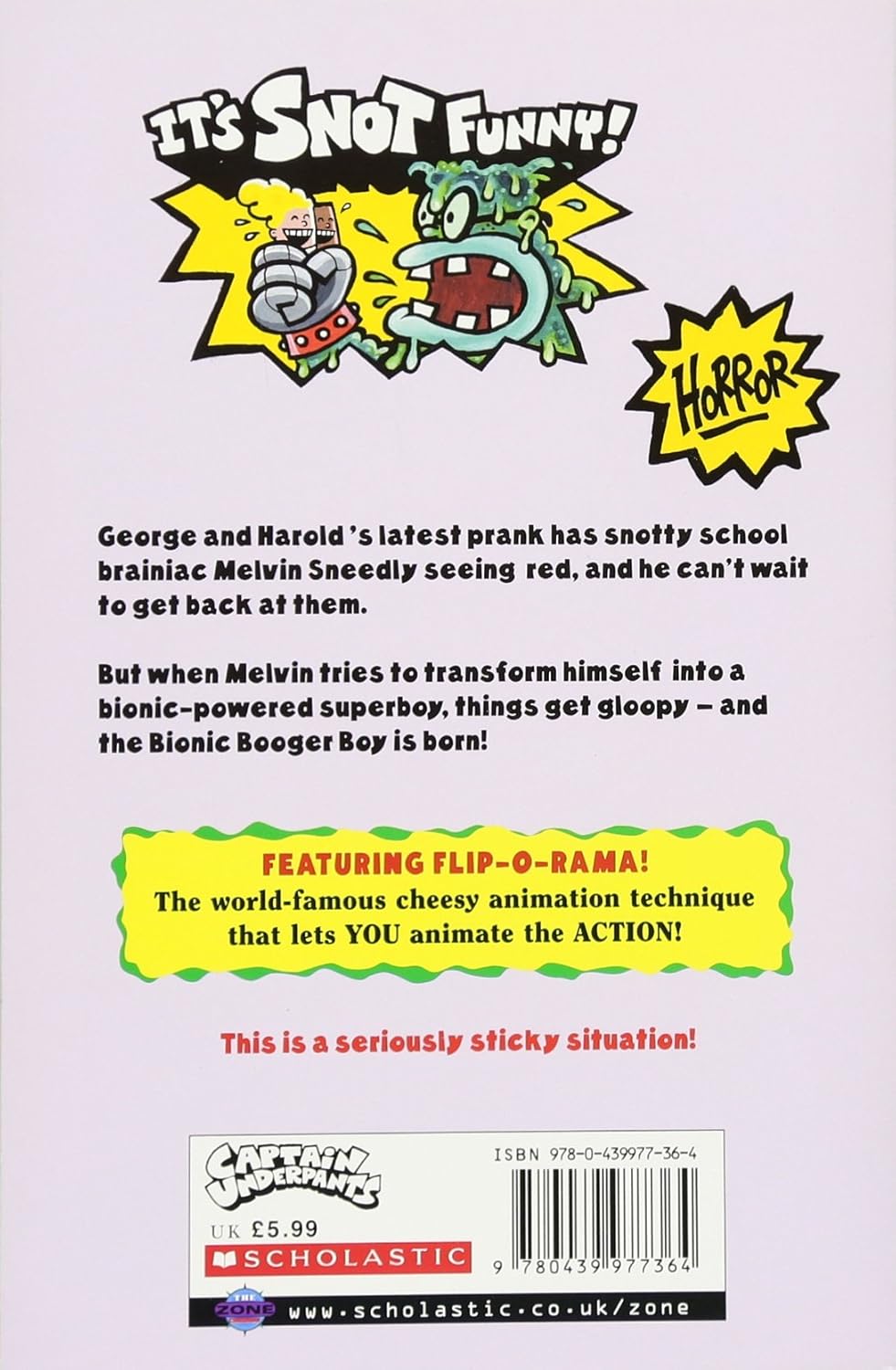 Captain Underpants And The Big Bad Battle Of The Bionic Booger Boy Part 1: The Night Of The Nasty Nostril Nuggets: Color Edition (Captain Underpants #6)