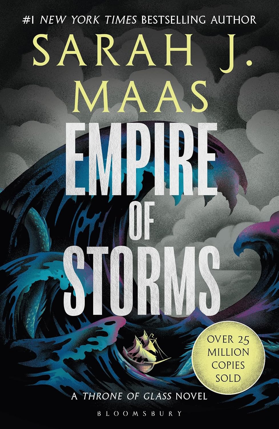 Empire Of Storms: From The # 1 Sunday Times Best-Selling Author Of A Court Of Thorns And Roses