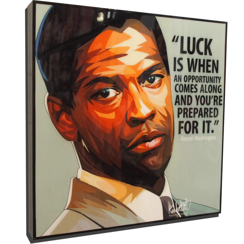 Denzel Washington Pop Art Poster “Luck is when an opportunity”
