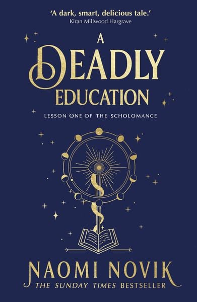 The Scholomance Book 1: A Deadly Education