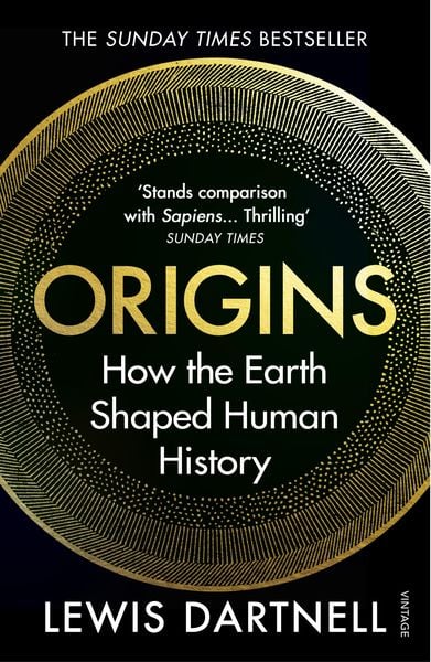 Origins
  
  How The Earth Shaped Human History