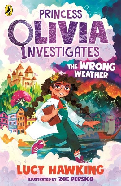 Princess Olivia Investigates (1): The Wrong Weather