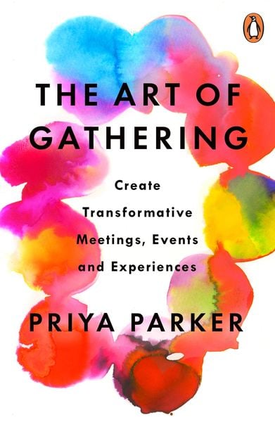The Art Of Gathering