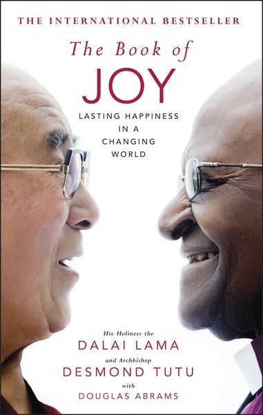 The Book Of Joy The Sunday Times Bestse