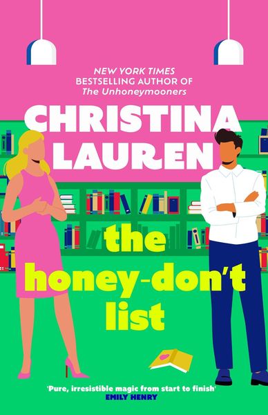 The Honey-Don'T List